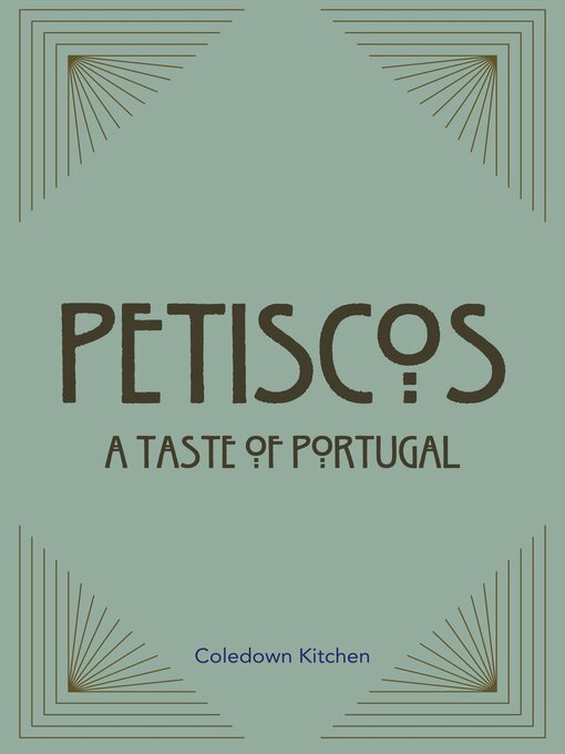 Title details for Petiscos by Coledown Kitchen - Available